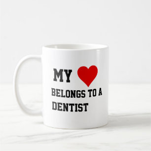 Mon Appartenance À Une Mug Dentiste
