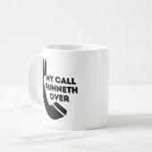 Mon Call Runneth Sur La Mug De Travail Drôle (Devant gauche)