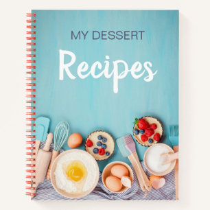 Mon Carnet de recettes de dessert