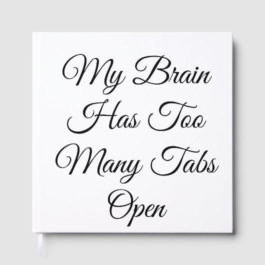 Mon cerveau a trop d'onglets ouverts (Recto)