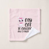 Mon chat appelle et je dois y aller (Gant de toilette)