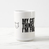 Mon chat pense que je travaille pour eux Mug Two T (Centre)