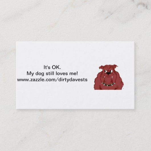 Mon chien m'aime toujours des cartes de visite (Devant)