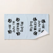 Mon chien marche partout je (Serviette à main)