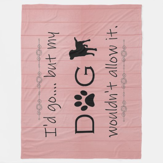 Mon chien n'autoriserait pas sa couverture en pola (Devant)