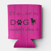 Mon chien ne le laisserait pas Glacière - Magenta (Dos)