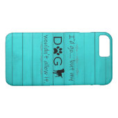 Mon chien ne le permettrait pas coque iphone - Tur (Dos (Horizontal))