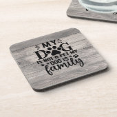 Mon Chien N'Est Pas Un Dessous de verre Pour Anima (Côté gauche)