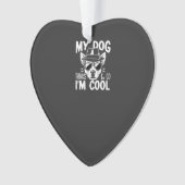 Mon chien pense que je suis cool  (devant)