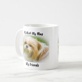 Mon clébard ma tasse mes amis. (Devant gauche)