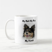 Mon clébard ma tasse mes amis. (Gauche)