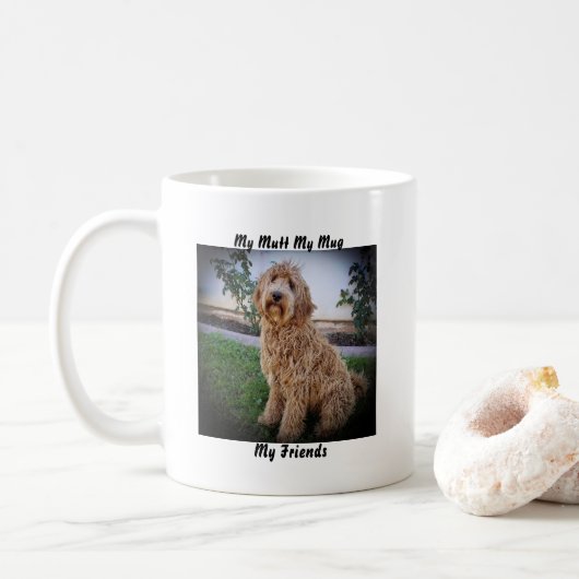 Mon clébard ma tasse mes amis. (Avec donut)