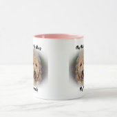 Mon clébard ma tasse mes amis. (Centre)