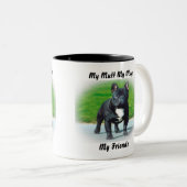 Mon clébard mon mug mes amis. (Devant droit)