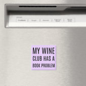 Mon club de vin a un problème de livre Magnet (In Situ (Lave-vaisselle))