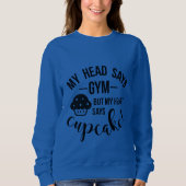 Mon coeur dit sweatshirt de cupcake (Devant)