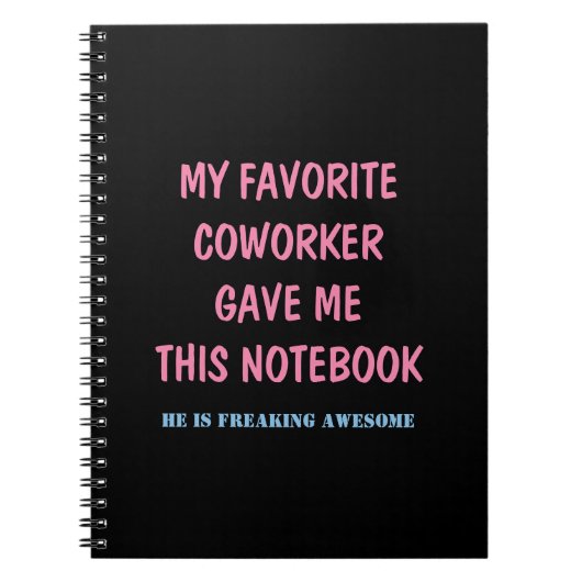 MON COLLABORATEUR PRÉFÉRÉ M'A DONNÉ CE CARNET (Devant)