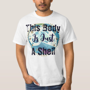Mon Corps Est Un T-shirt Mystère Coquille