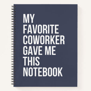 Mon Coworker Favori M'A Donné Ce Carnet