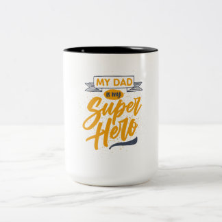 Mon DAD est mon Super Hero Mug _ cadeau parents