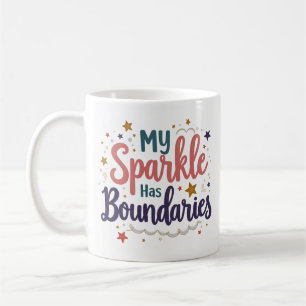 Mon Éclat a des Limites Mug Respect de Soi