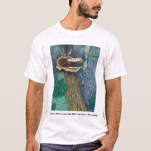 "Mon écorce est pire que ma bouchée" art T-shirt