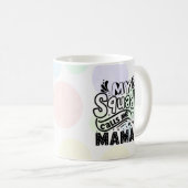 Mon Escouade M'Appelle Mama Coffee Mug (Devant droit)