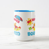 Mon Été Est Réservé Mug De Café À Deux Tons (Centre)