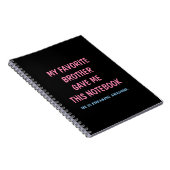 MON FRÈRE PRÉFÉRÉ M'A DONNÉ CE CAHIER (Côté Droit)