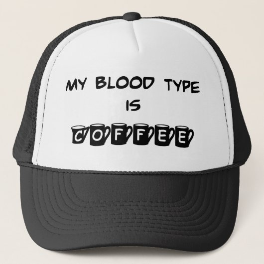 Mon groupe sanguin est casquette de café (Devant)