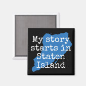 Mon histoire a commencé à Staten Island NY aimant (Recto/Verso)