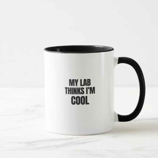 Mon labrador pense que je suis cool Mug Labrador d (Droite)