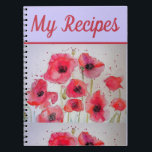 Mon livre de recettes Poppy Red Flower Watercolor<br><div class="desc">Mes recettes Journal Livre Poppy Red Flower Carnet d'aquarelle d'art. Un beau design d'une de mes aquarelles fleuries originales.</div>