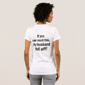 Mon mari a tombé le T-shirt (Dos entier)