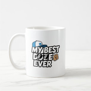 Mon Meilleur Mec Jamais Mug