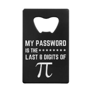 Mon Mot De Passe Est Le Dernier 8 Chiffres De Pi