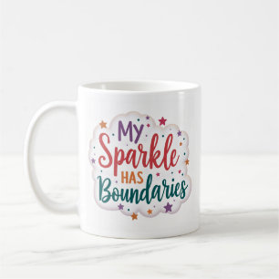 Mon Mug Éclat a des Limites Auto-Soin