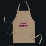 MON NOM EST cadeau de grand-maman de BUBBE pas<br><div class="desc">Pour le Bubbe spécial dans votre vie !</div>