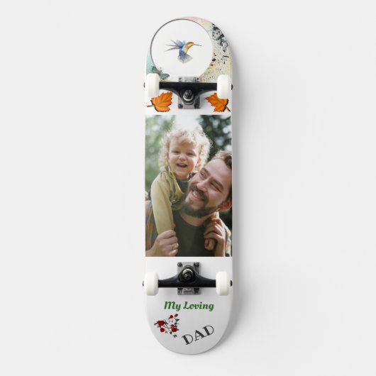 Mon papa aimant Photo skateboard (Recto)