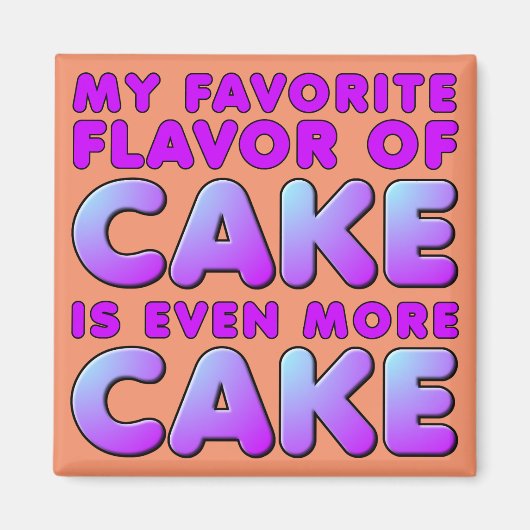 Mon Parfum De Gâteau Préféré Magnet Frigo Drôle (Devant)