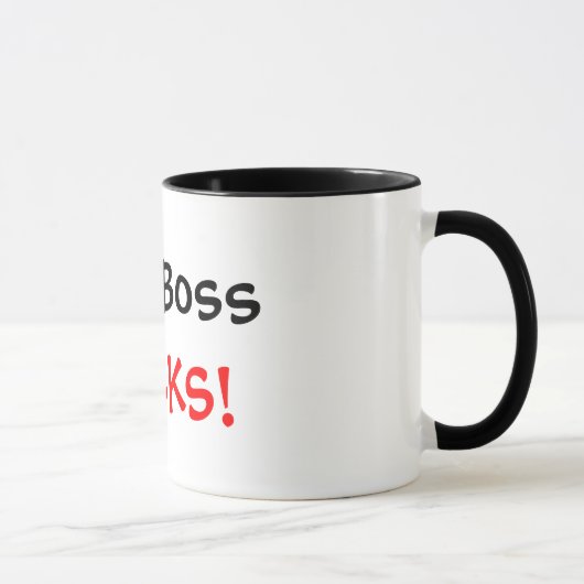 Mon patron SUCE ! Tasse de café (Droite)