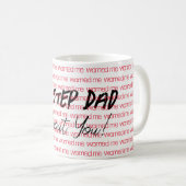 Mon père pas m'a averti de toi Mug (Devant droit)