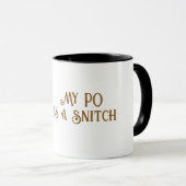 Mon PO est une tasse à café SNITCH (Devant droit)