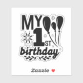 Mon premier anniversaire ! Autocollant (Feuille)