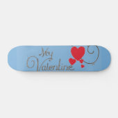 Mon skateboard Valentine (Horz)