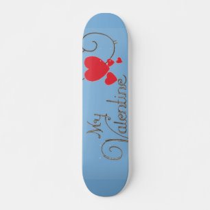 Mon skateboard Valentine
