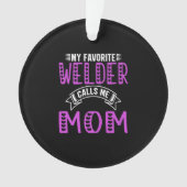 Mon Soudeur Favori M'Appelle Maman Cadeaux Pour So (devant)