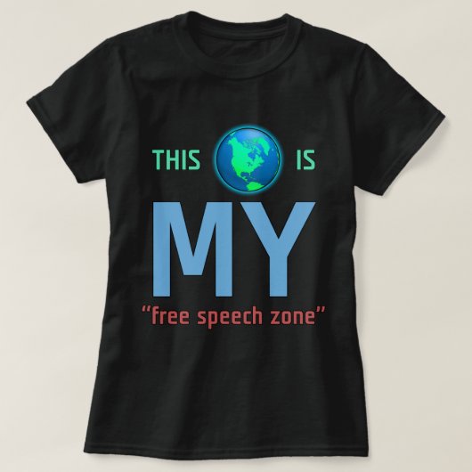 MON T-shirt de zone de liberté de parole (Design devant)