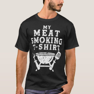 Mon t-shirt fumeur de viande pour hommes BBQ Fumer