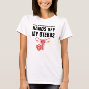 Mon T-Shirt Uterus Pro-Choice